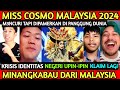 EMANG BIKIN EMOSI YA..MISS COSMO MALAYSIA 2024 KENAKAN PAKAIAN MINANGKABAU SEBUT DARI MALAYSIA