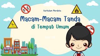 MACAM MACAM TANDA DI TEMPAT UMUM - KELAS 2 SD