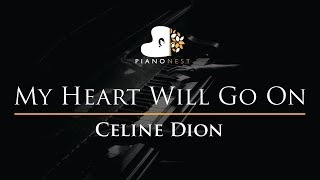 Celine Dion - My Heart Will Go On - Piano Karaoke Cover with Lyrics