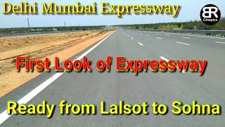 Delhi Mumbai Expressway | Ready From Lalsot to Sohna