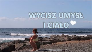 Joga Wyciszajaca - Praktyka na Stres