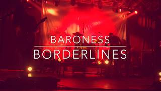 Baroness - Borderlines - LIVE - House of Blues - Anaheim 3/14/19