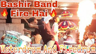 Bashir Band Sinor🎤🎺👑Laila Main Laila🔥🆕💦Waterdrum and Firedrum +919879284506/+919427142594