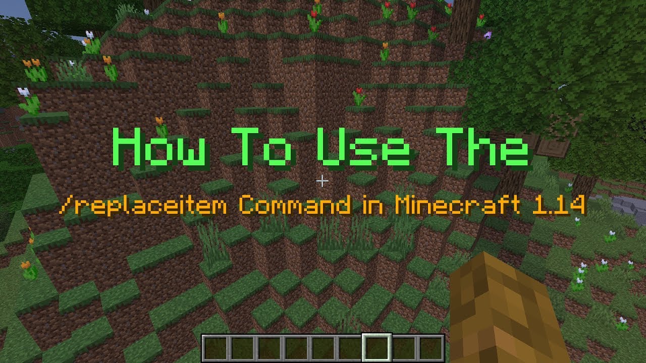 How To Use The /replaceitem Command In Minecraft 1.14 Java Edition ...