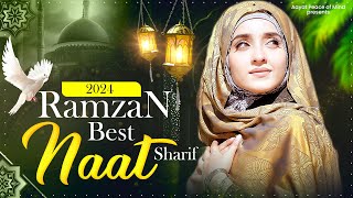 Naat Ramzan 2024 | Naat Sharif 2024 Ramzan | Ramzan Naat Paak | 2024 Beautiful Naat Sharif | Naats