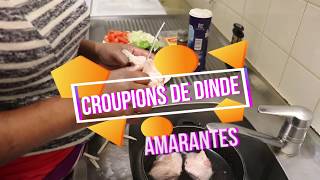 MA MEILLEURE RECETTE DE CROUPION DE DINDE ET AMARANTES