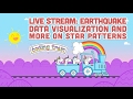 Coding Trade Live 77: Earthquake Data Visualization and more on Star Patterns