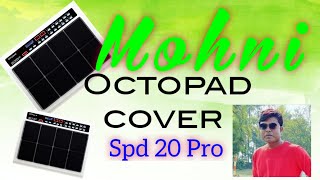 Mohni | octapad cover |Chhattisgarhi song |