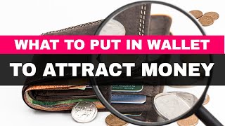 What to Put in Your Wallet to Attract Money - Feng Shui Tips