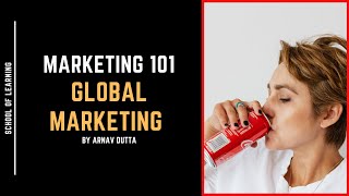 What is Global Marketing?