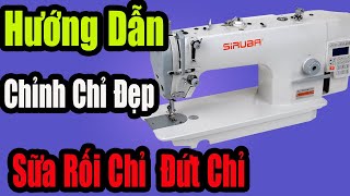 Chỉnh Chỉ Đẹp Máy May 1 Kim | Sửa Rối Chỉ Suốt | Sửa Máy May Bị Đứt Chỉ | Sửa Máy Khâu #nganhmaymac