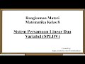 Materi Matematika Kelas 8 : Sistem Persamaan Linear Dua Variabel (SPLDV)