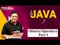 Bitwise Operators - Part 1 | AND | OR | XOR | Java for Developers | Java Tutorial | #Java #Lec16