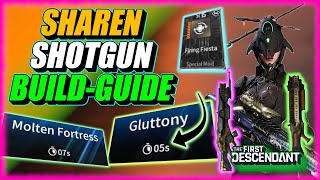 Sharen Shotgun Gluttony 5-second Build-Guide - the first descendant