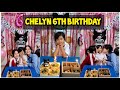 CHELYN 6TH BIRYHDAY