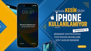 İPhone Şifremi Unuttum ! İPhone Kullanılamıyor Hatası Çözümü