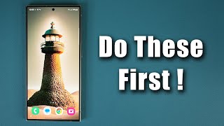 Samsung Galaxy S24 Ultra - First 10 Things To Do!