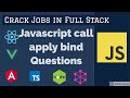 Javascript call apply bind Questions #10