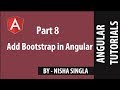 Add Bootstrap in Angular -  Angular (Tutorial #8)