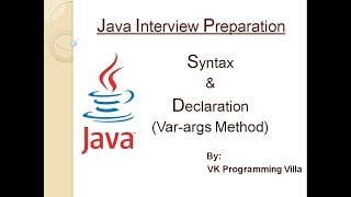 Java Var args Method - Syntax and Declaration (Part - 2)