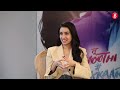 shraddha kapoor on love relationship break ups being cheated on or lied to u0026 dealing with anxiety