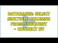 Databases: Select multiple columns from subquery - Connect by