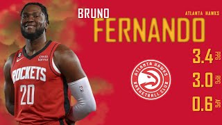 ATLANTA HAWKS: Bruno Fernando ᴴᴰ