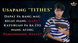 Usapang Tithes \