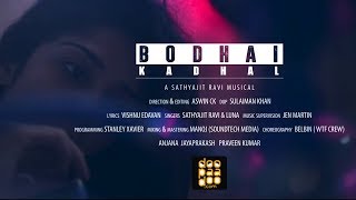BODHAI KADHAL | Official Video | Sathyajit Ravi, Luna | Vishnu Edavan
