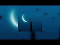 Ya ummi nasheed (SUPER SLOWED+REVERB) -Not Official-