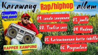 ALBUM RAP KAMPUNG | ELANGKONDE