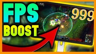 Ultimate FPS BOOST For League of Legends