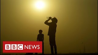 Deadly heatwaves '100 times more likely' due to climate change - BBC News