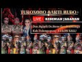 🔴 LIVE STREAMING JARANAN TURONGGO SAKTI MUDO - DSN NGIPIK BONO - BOYOLANGU   - TULUNGAGUNG