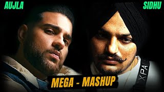 Sidhumoosewala X Karan Aujla - Mega Mashup  | New Punjabi song 2022