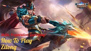 [Guide] How To Play ZILONG (feat. Fanny)