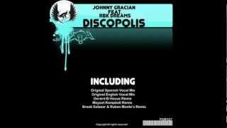 JOHNNY GRACIAN & RBK DREAMS - Discopolis (Alonzo Lost in Tribal Remix) DEMO - Filthy Groovin Records
