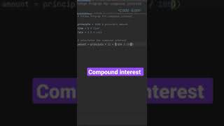 python program for compound interest #python #programming #project