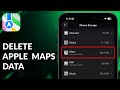 How To Delete Apple Maps Data In iPhone
