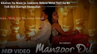 Manzoor Dil ( Full Song ) Karaoke Pawandeep Rajan - Arunita Kanjilal | Raj Surani | New Song 2021