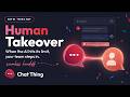 Launch Week 02 - Human Takeover