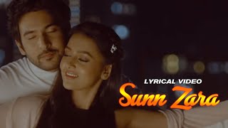 Sunn Zara - Official Video | JalRaj | Shivin Narang | BEATS MAGIC | LYRICAL VIDEO |