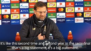 Jurgen Klopp - 'Liverpool Made A Statement By Reaching Champions League Semi-Finals'