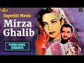Bharat Bhushan - Suraiya - Ghulam Mohammed Superhit Movie Mirza Ghalib - 1954 Video Songs Jukebox