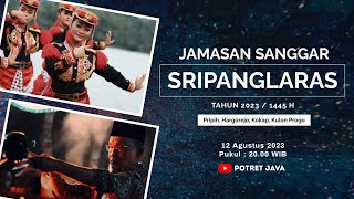 #livestreaming JAMASAN SANGGAR SRIPANGLARAS 1445 H / 2023