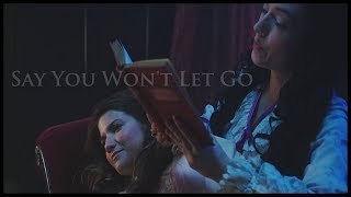 Carmilla and Laura || Say You Won't Let Go