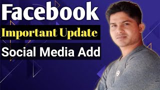 Facebook New Important Update 2025 | Facebook All Social Media Link Add