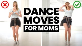 How to DANCE and Not Embarrass Your Kids As A MOM