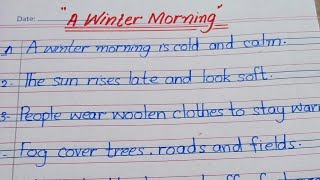 10 Lines Essay A Winter Morning in English|| About A Winter Morning essay writing in English#essay