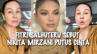 GEGER!! FITRI SALHUTERU TERTAWAKAN NIKITA MIRZANI YANG PUTUS DAN SINDIR DIKTIF BEGINI